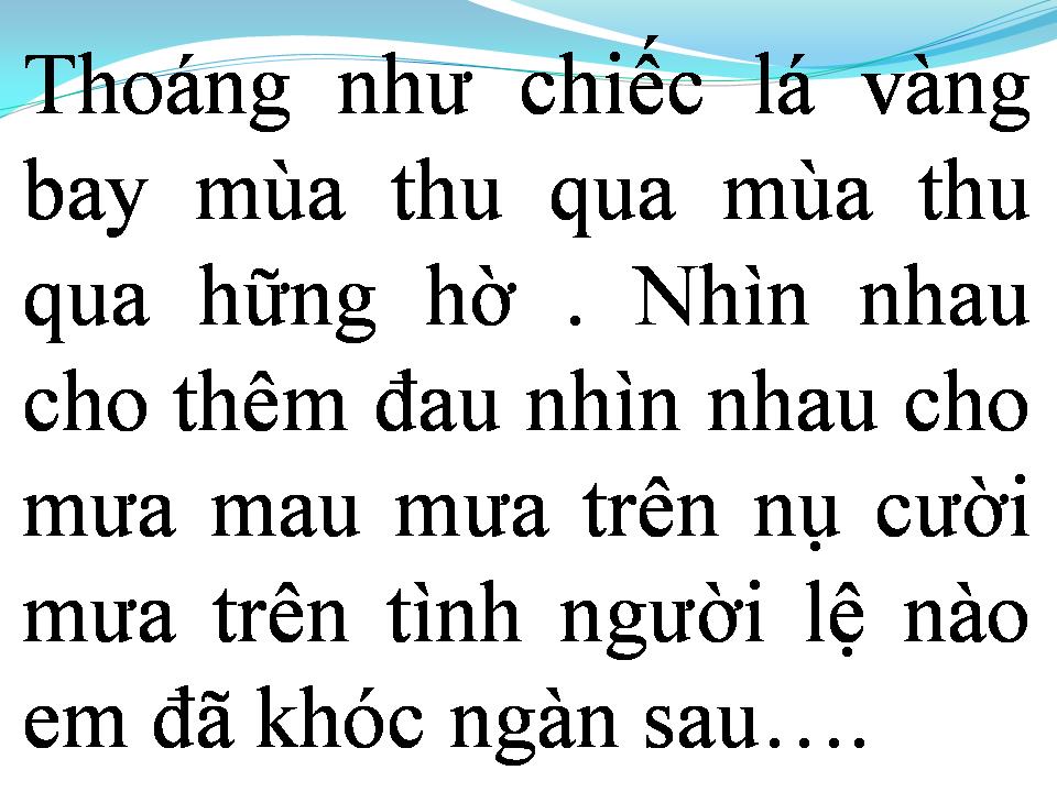 Lời bài hát GIỌT LỆ CHO NGÀN SAU