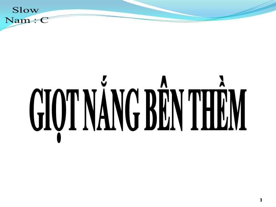 Lời bài hát GIỌT NẮNG BÊN THỀM