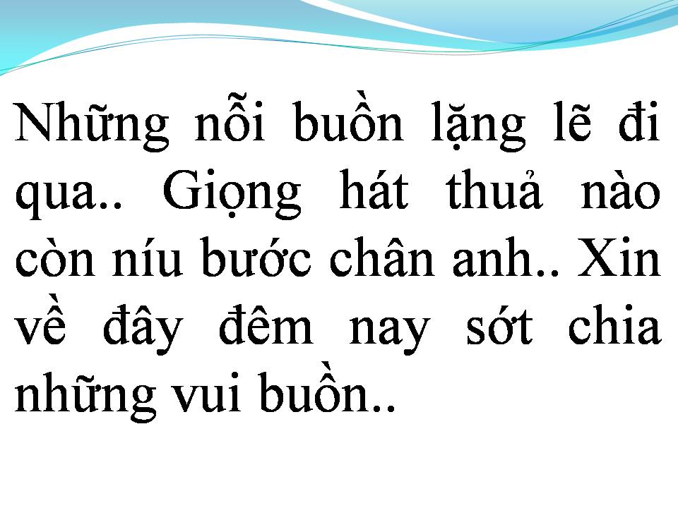 Lời bài hát GIỌT NƯỚC MẮT CHO ĐỜI