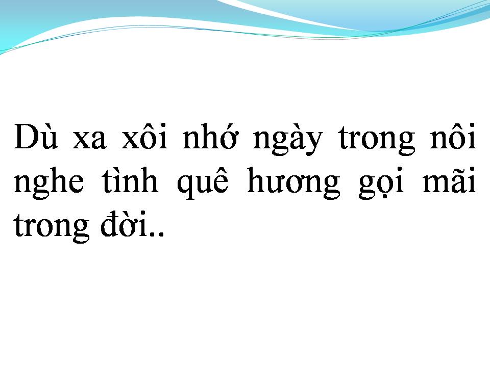 Lời bài hát GỢI NHỚ QUÊ HƯƠNG