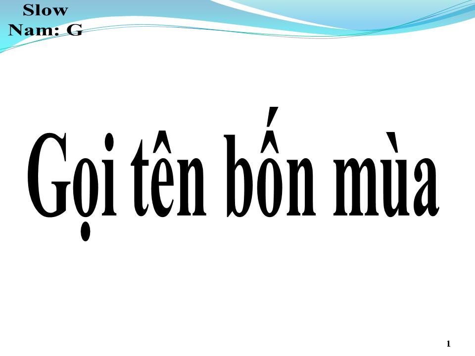 Lời bài hát GỌI TÊN BỐN MÙA