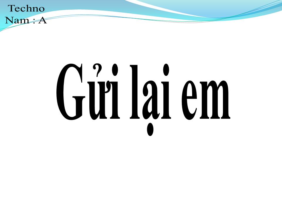 Lời bài hát GỬI LẠI EM