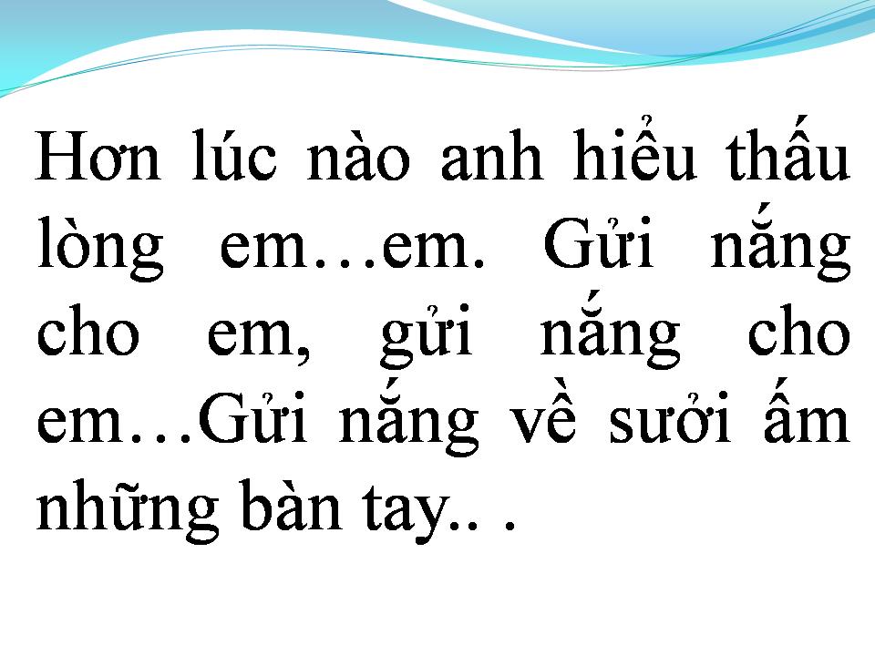 Lời bài hát GỬI NẮNG CHO EM