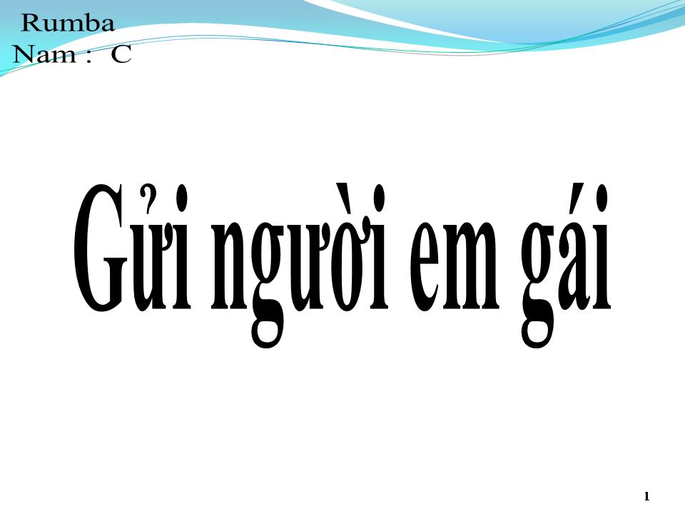 Lời bài hát GỬI NGƯỜI EM GÁI