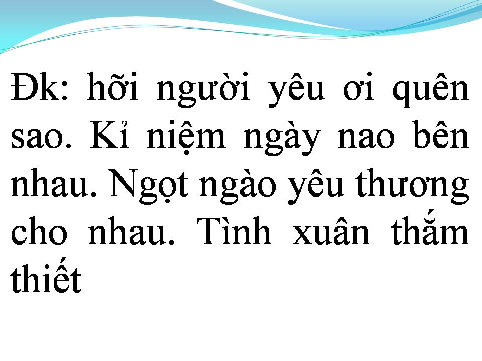Lời bài hát GỬI NGƯỜI TÔI YÊU