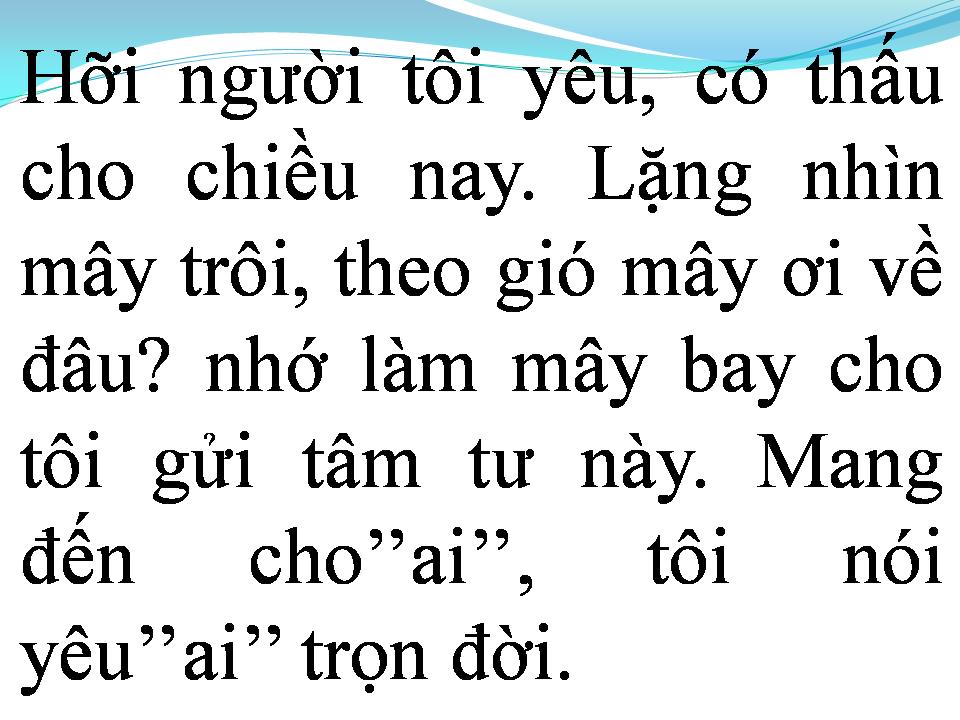 Lời bài hát GỬI NGƯỜI TÔI YÊU