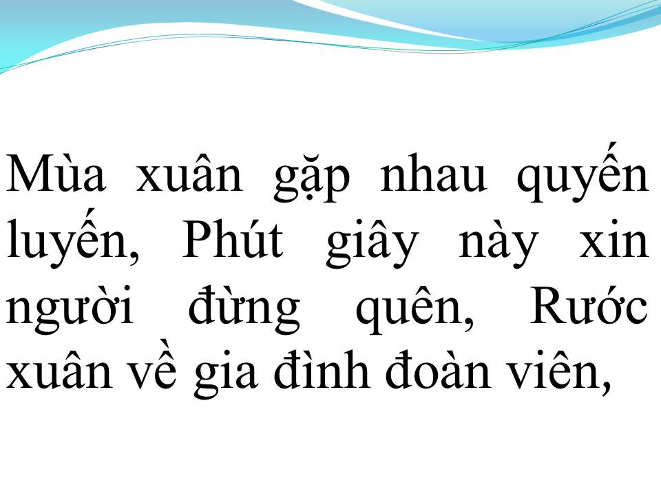 Lời bài hát NGÀY XUÂN TÁI NGỘ