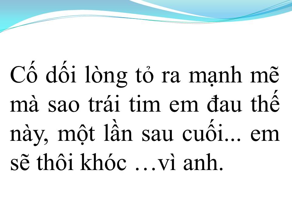 Lời bài hát ĐỂ CHO EM KHÓC 