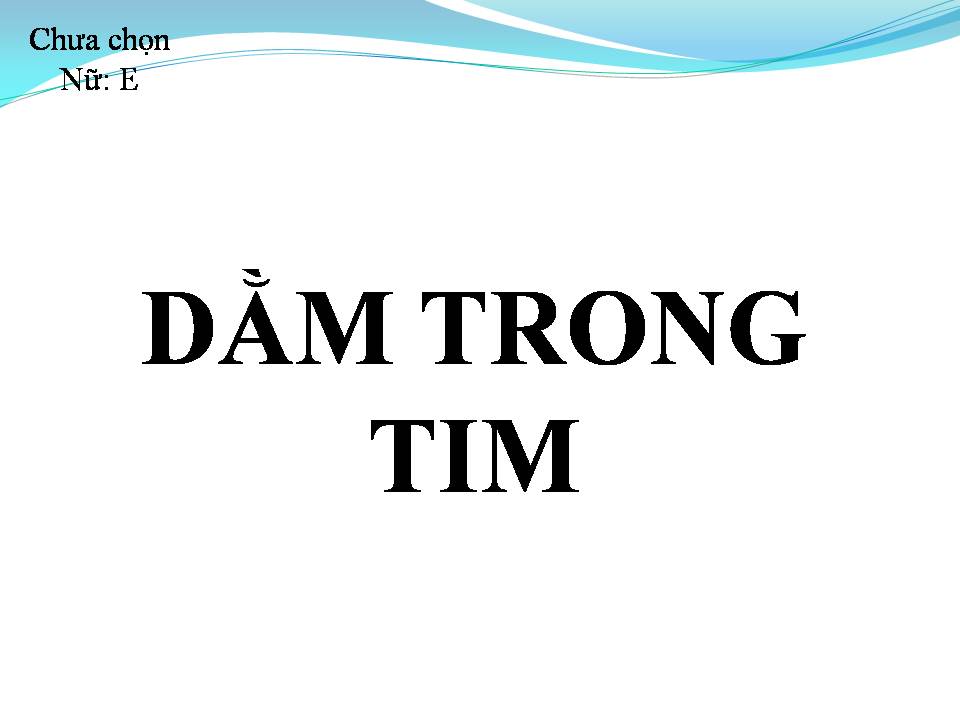 Lời bài hát DẦM TRONG TIM
