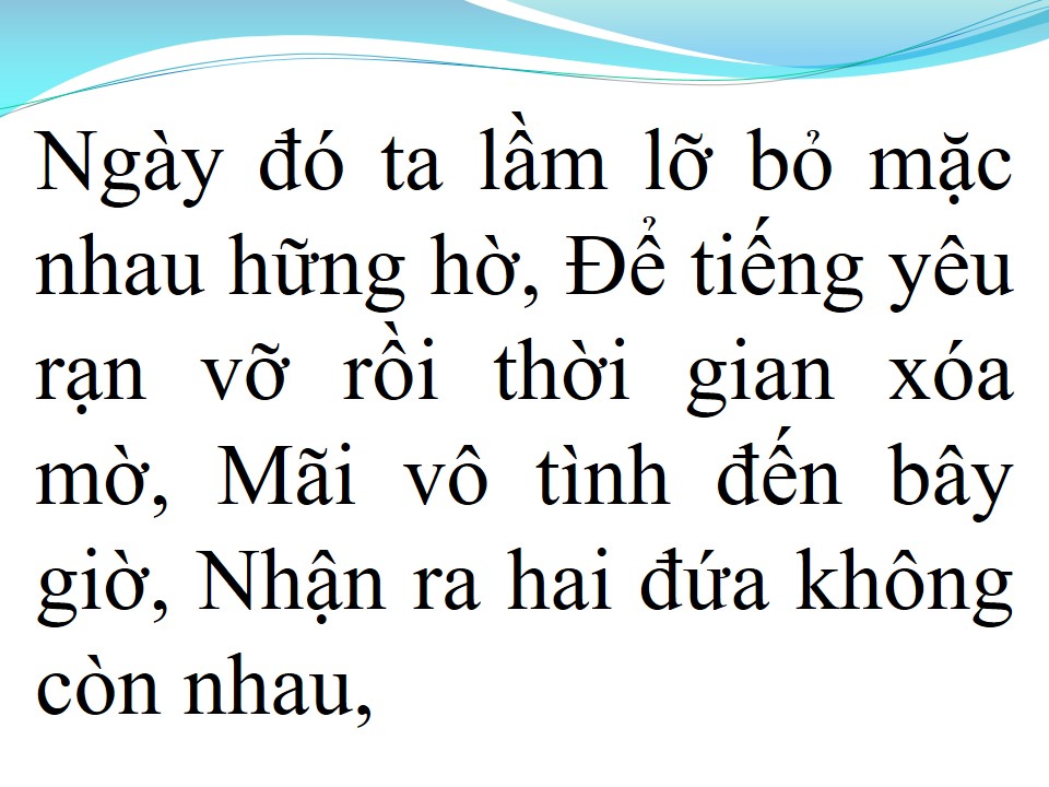 Lời bài hát ĐỂ NHỚ MỘT THỜI TA ĐÃ YÊU