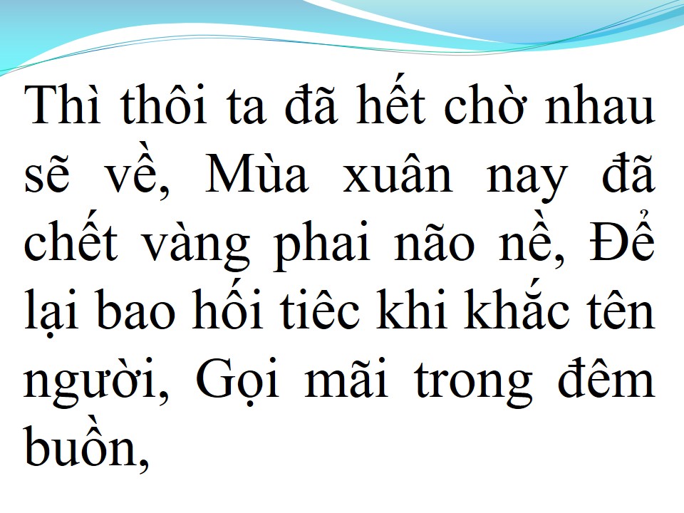 Lời bài hát ĐỂ NHỚ MỘT THỜI TA ĐÃ YÊU