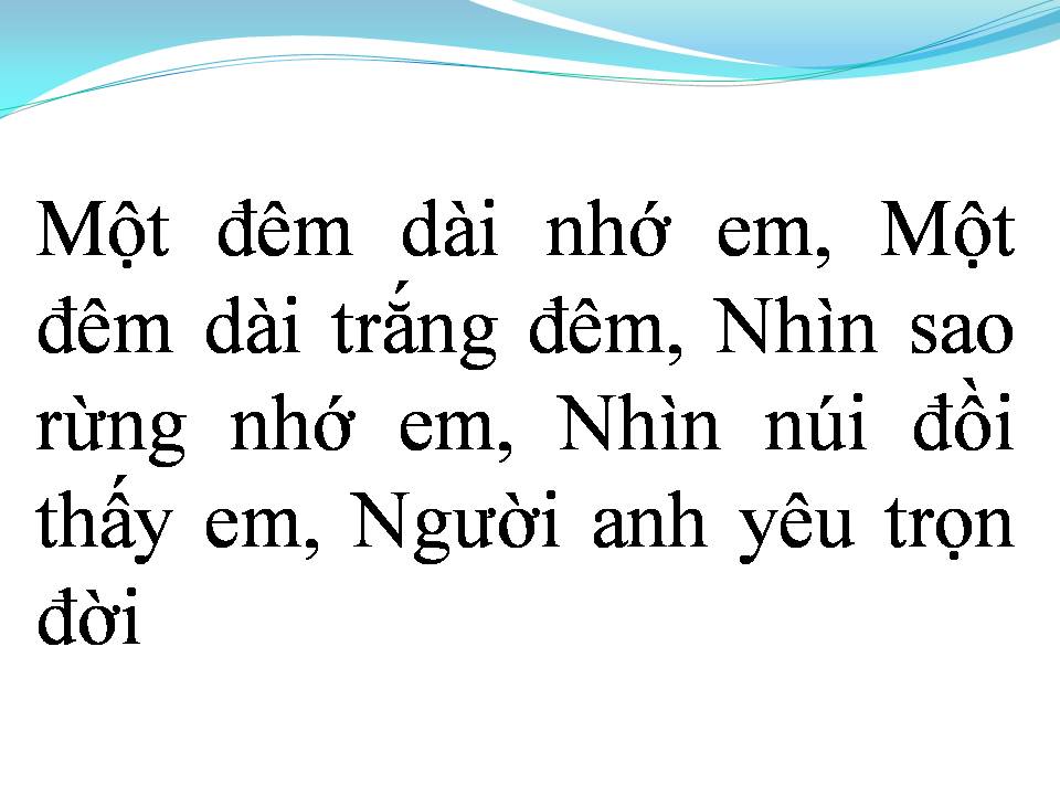 Lời bài hát ĐÊM DÀI CHIẾN TUYẾN