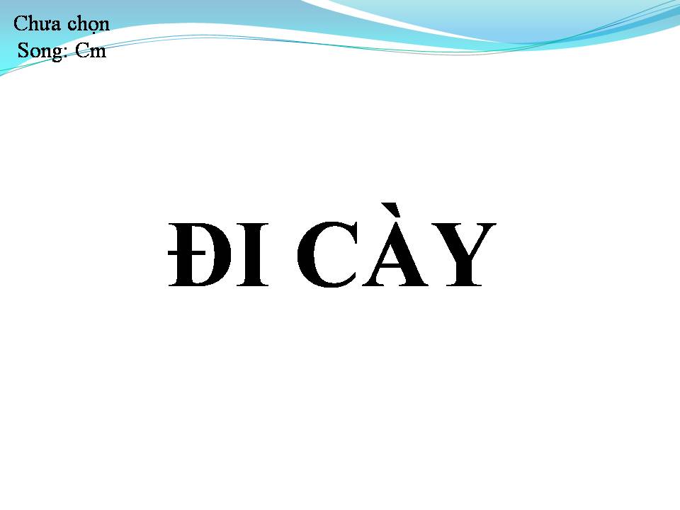 Lời bài hát ĐI CÀY