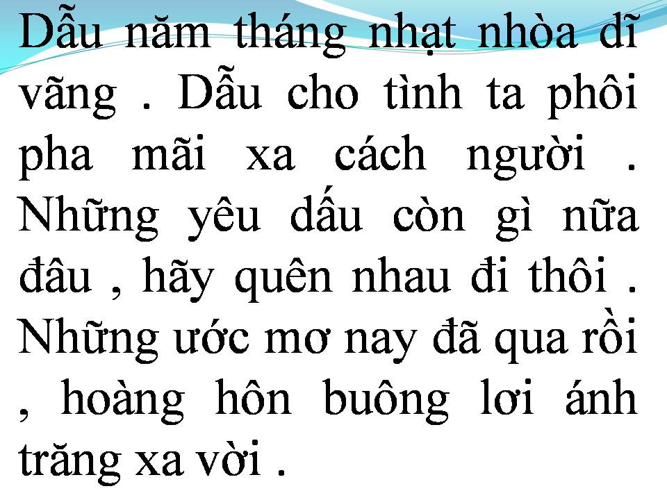 Lời bài hát DĨ VÃNG NHẠT NHÒA