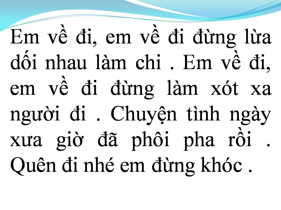 Lời bài hát DĨ VÃNG NHẠT NHÒA
