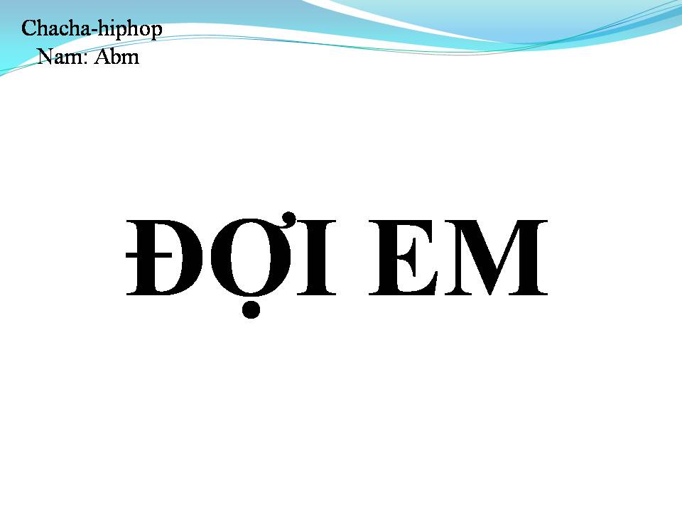 Lời bài hát ĐỢI EM