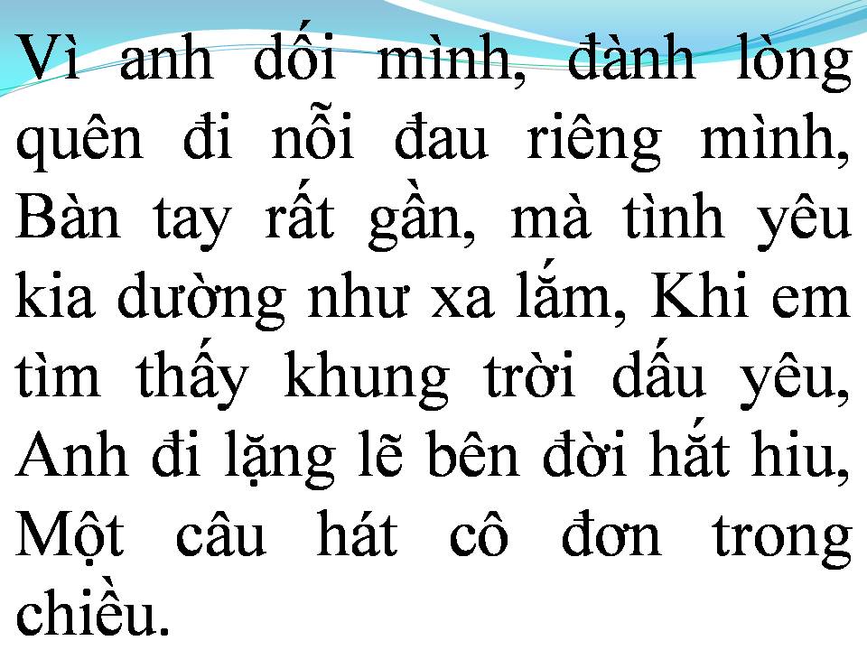 Lời bài hát DỐI LÒNG