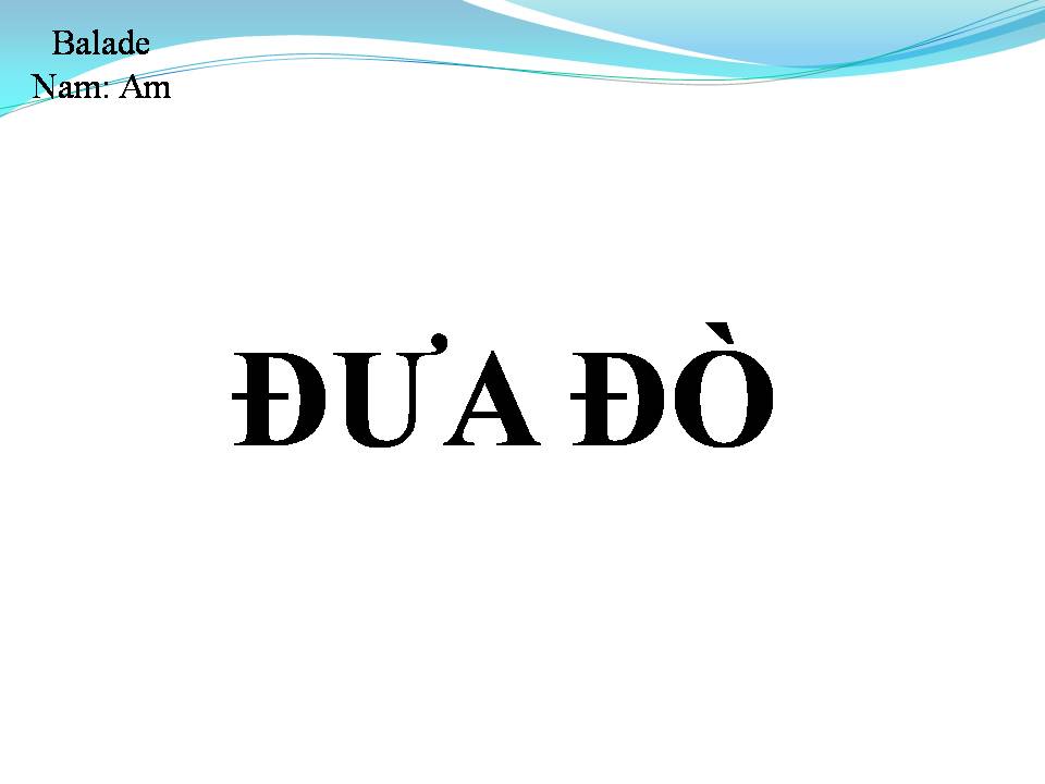 Lời bài hát ĐƯA ĐÒ
