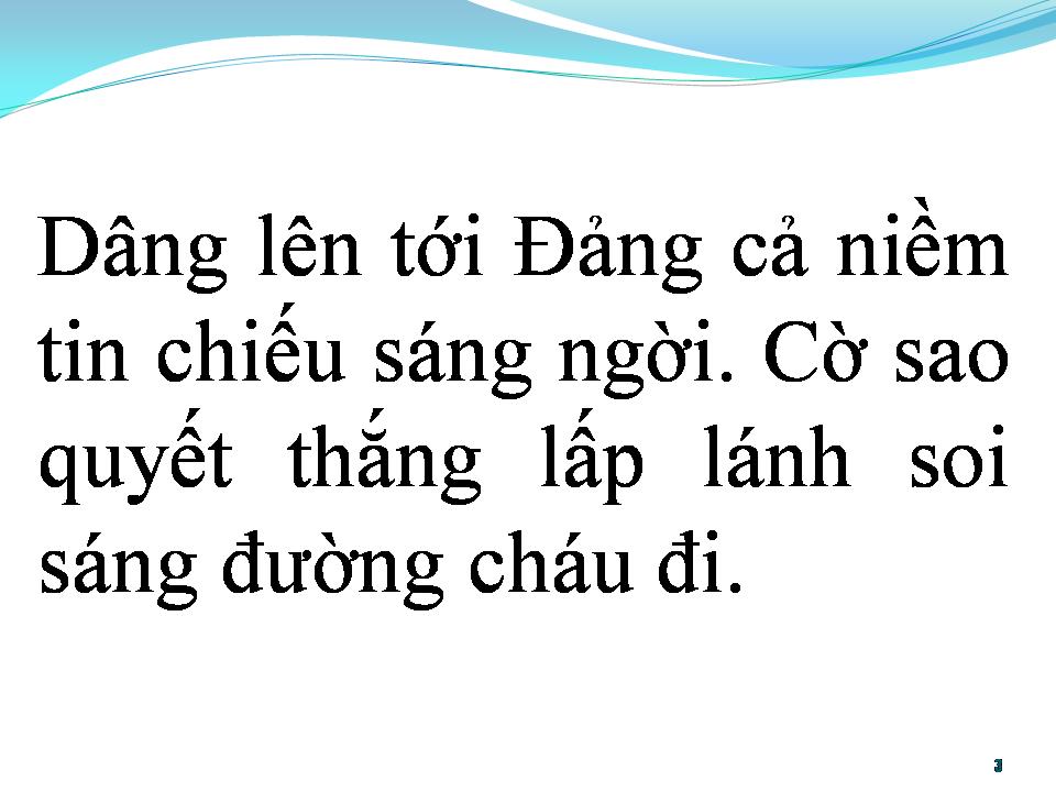 Lời bài hát BÁC ĐANG CÙNG CHÚNG CHÁU HÀNH QUÂN