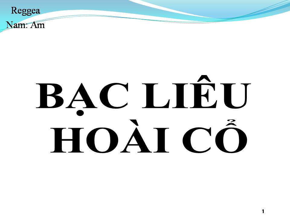 Lời bài hát BẠC LIÊU HOÀI CỔ