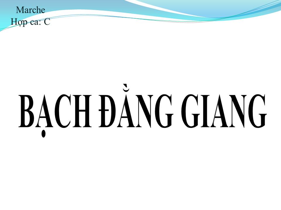 Lời bài hát BẠCH ĐẰNG GIANG
