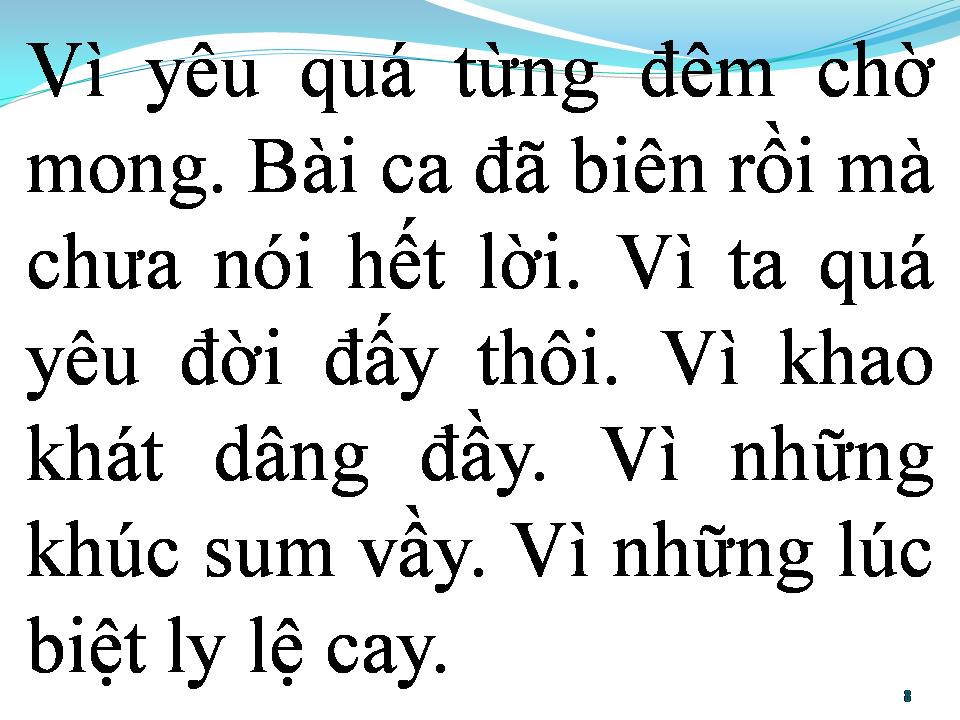 Lời bài hát BÀI CA CHƯA VIẾT HẾT LỜI