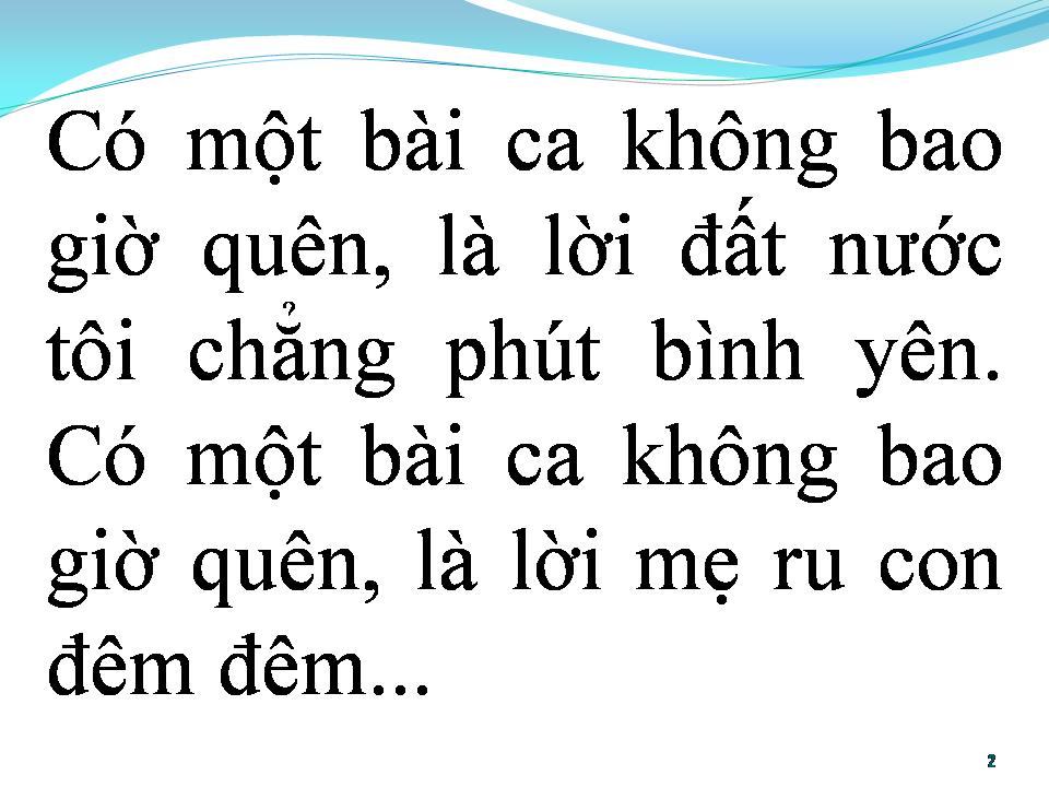 Lời bài hát BÀI CA KHÔNG QUÊN