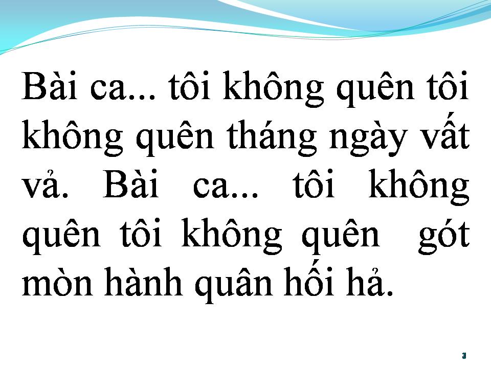 Lời bài hát BÀI CA KHÔNG QUÊN