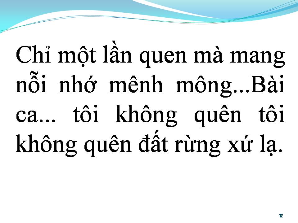 Lời bài hát BÀI CA KHÔNG QUÊN