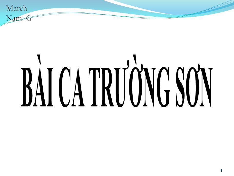 Lời bài hát BÀI CA TRƯỜNG SƠN