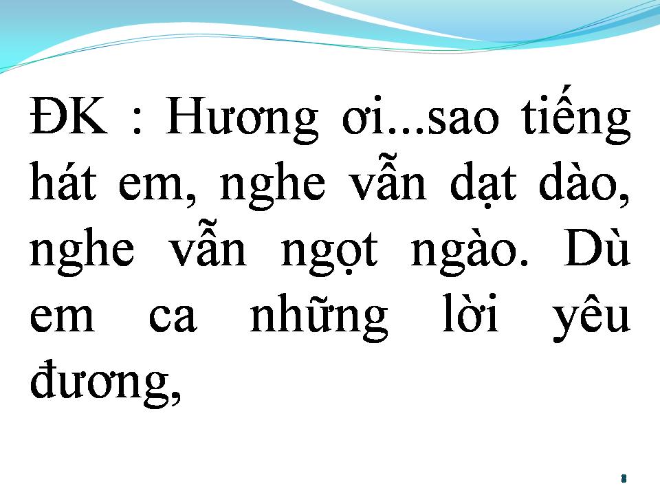 Lời bài hát BÀI HƯƠNG CA VÔ TẬN