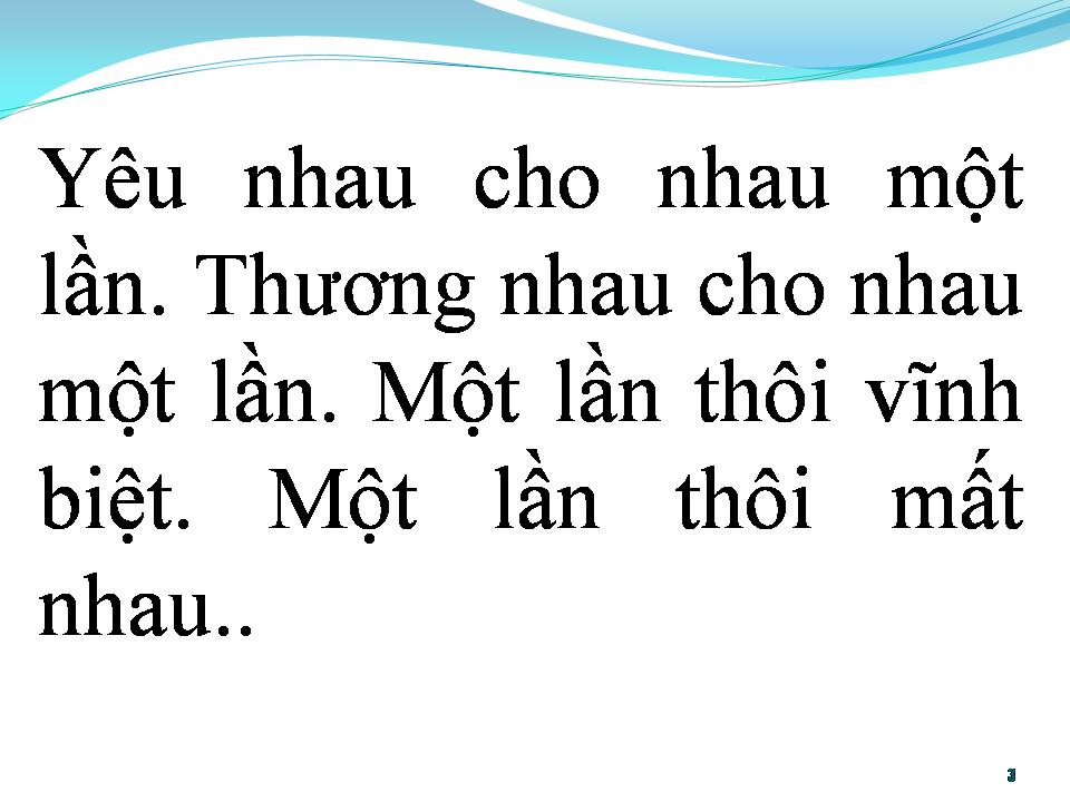 Lời bài hát BÀI KHÔNG TÊN SỐ 3