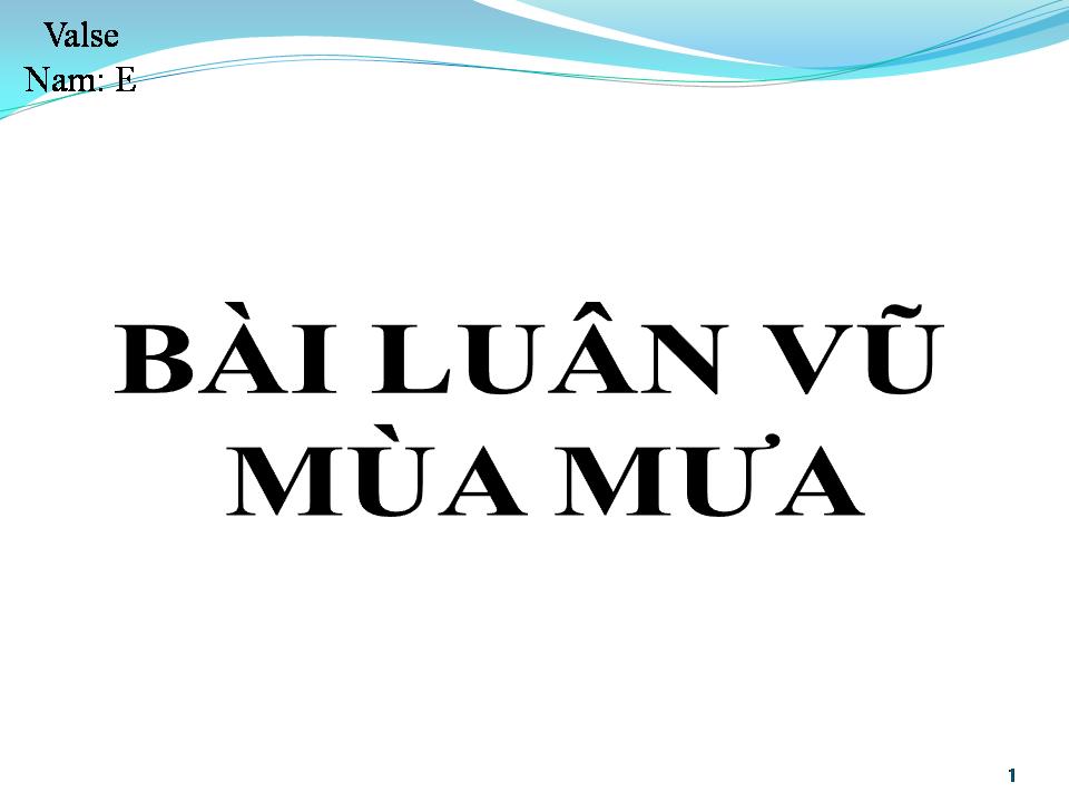 Lời bài hát BÀI LUÂN VŨ MÙA MƯA