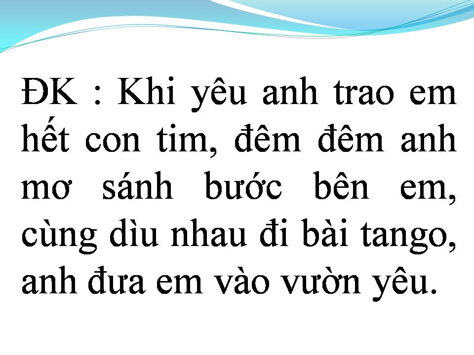 Lời bài hát BÀI TANGO BUỒN (ĐIỆU BUỒN TANGO)
