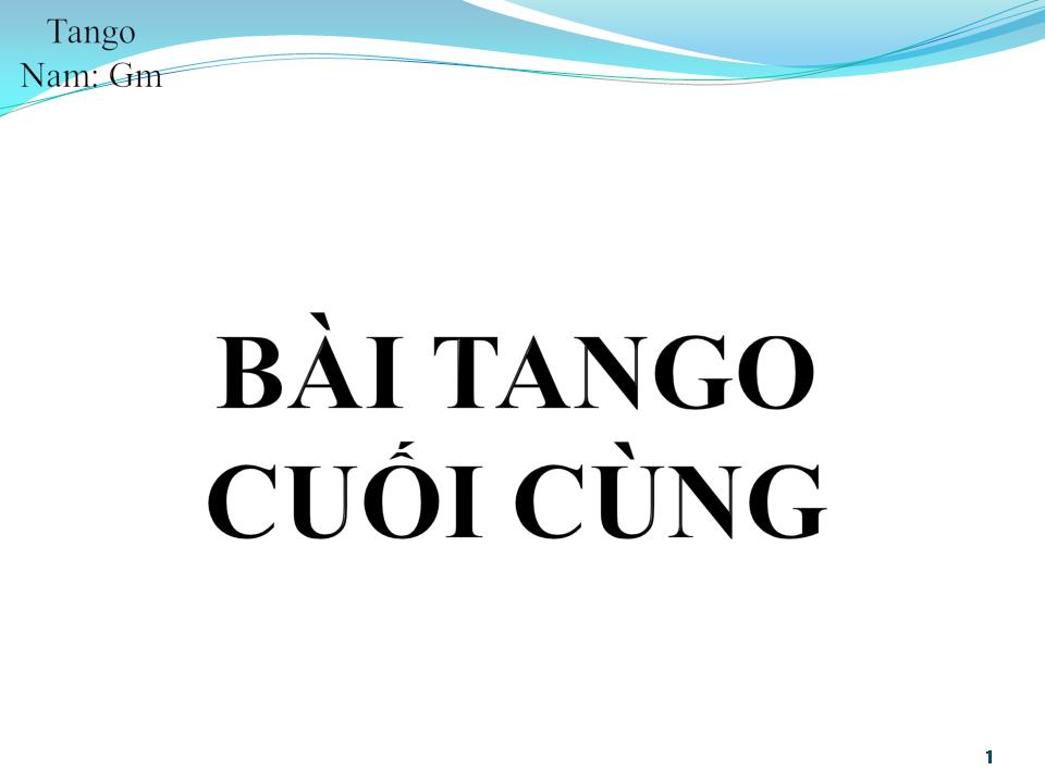 Lời bài hát BÀI TANGO CUỐI CÙNG