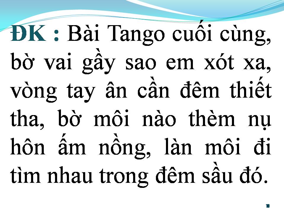 Lời bài hát BÀI TANGO CUỐI CÙNG