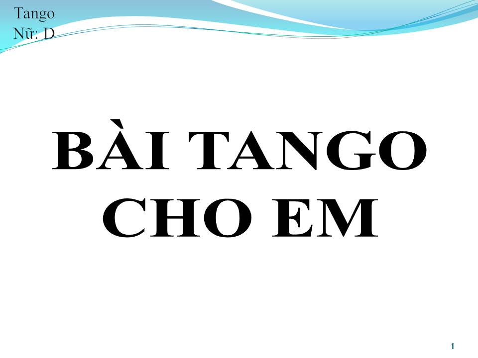 Lời bài hát BÀI TANGO CHO EM