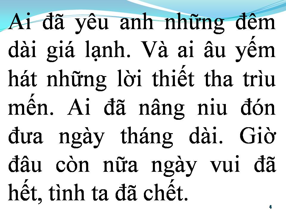 Lời bài hát BÀI TÌNH CA CHO ANH (BÀI TÌNH CA CHO EM)