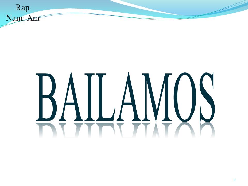 Lời bài hát BAILAMOS