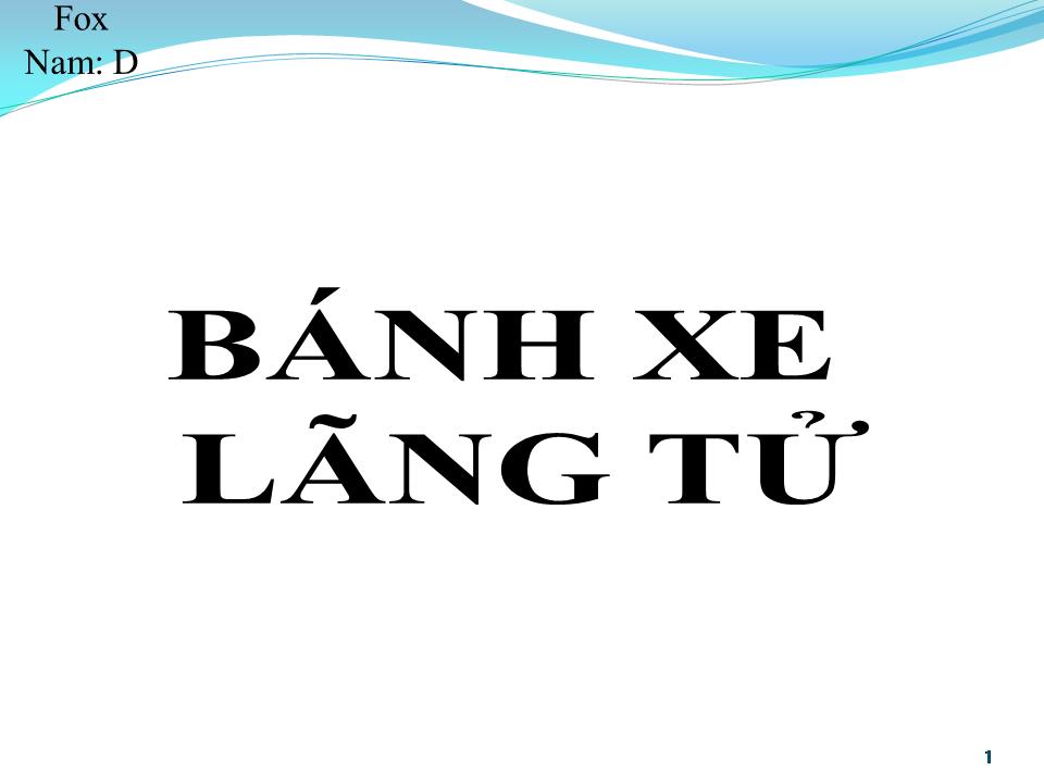 Lời bài hát BÁNH XE LÃNG TỬ