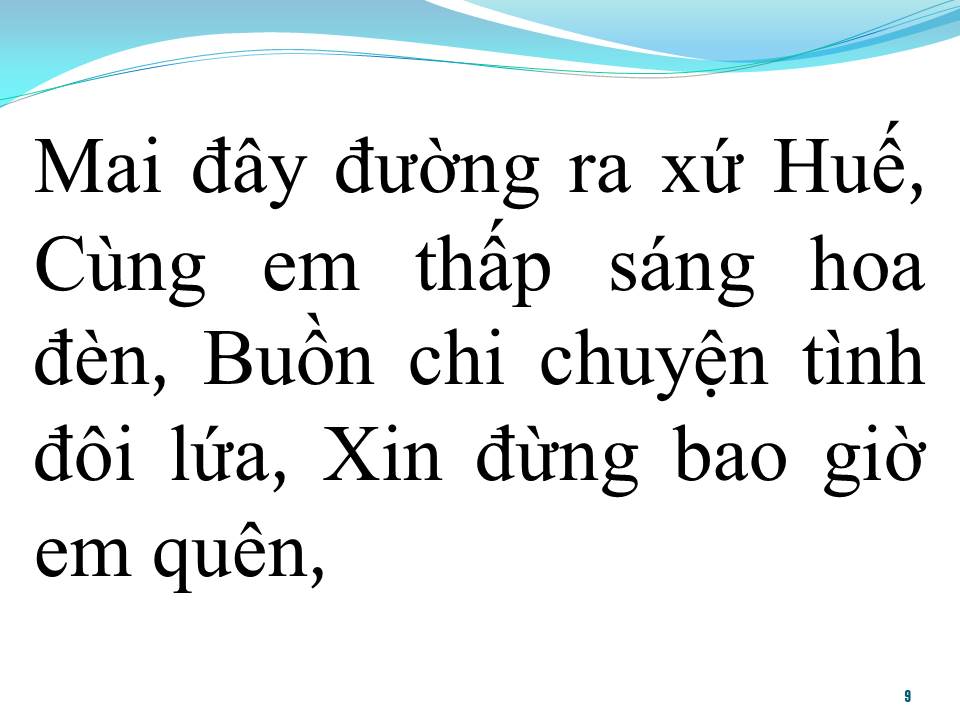 Lời bài hát BAO GIỜ EM QUÊN