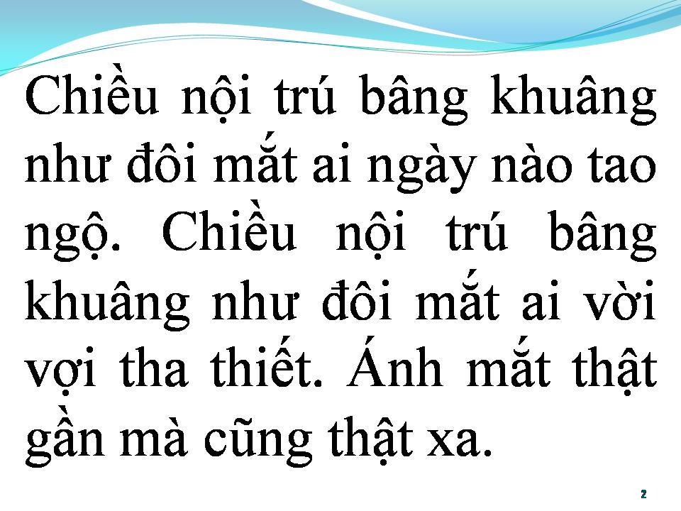 Lời bài hát BÂNG KHUÂNG CHIỀU NỘI TRÚ