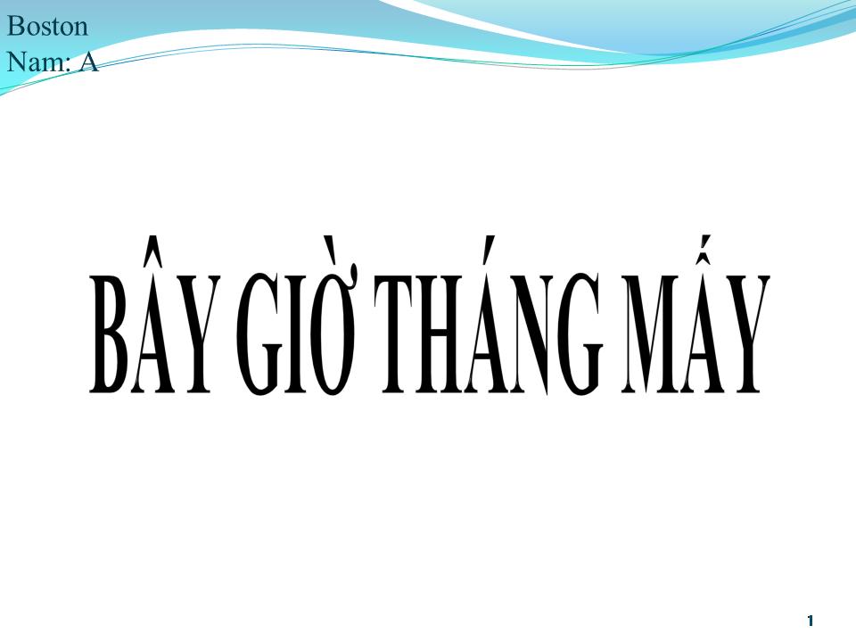 Lời bài hát BÂY GIỜ THÁNG MẤY