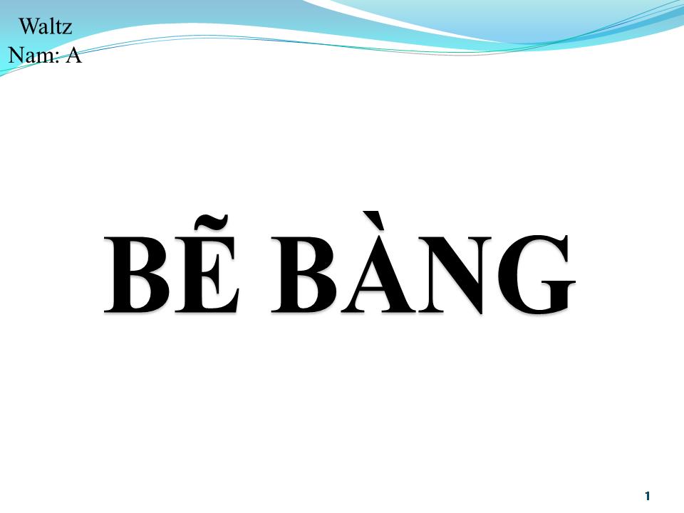 Lời bài hát BẼ BÀNG