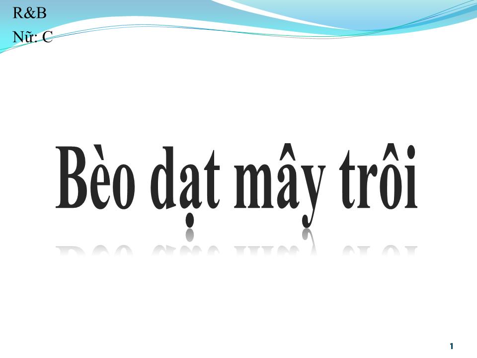 Lời bài hát BÈO DẠT MÂY TRÔI