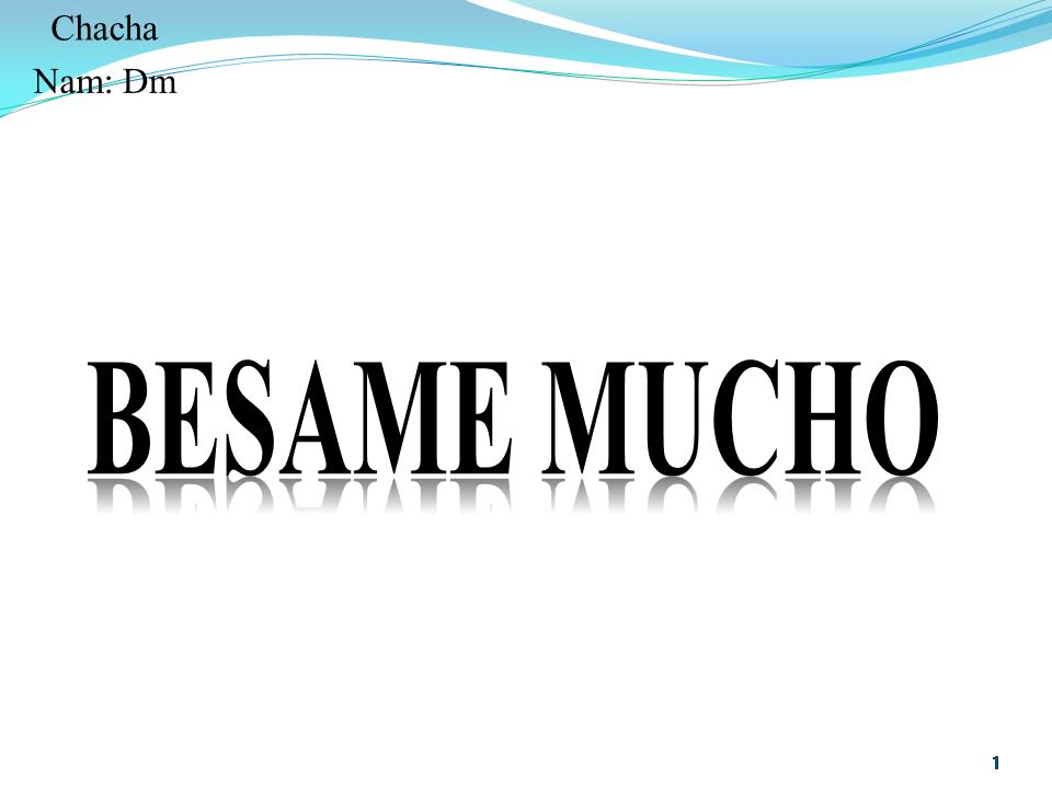 Lời bài hát BESAME MUCHO