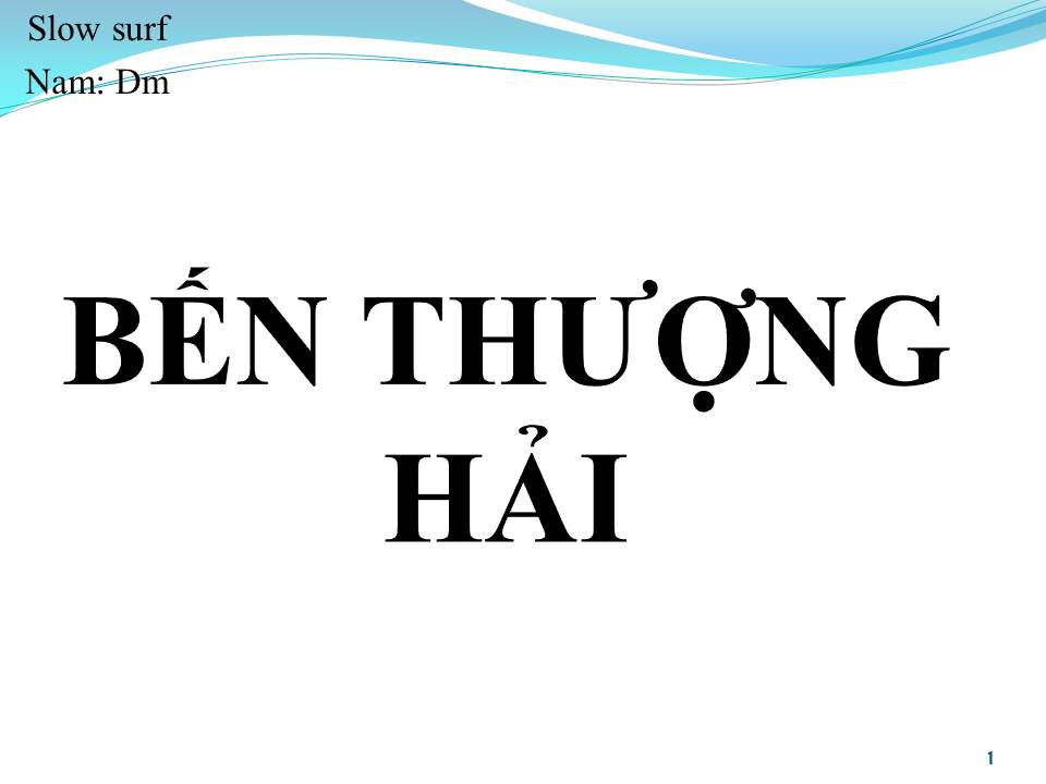 Lời bài hát BẾN THƯỢNG HẢI