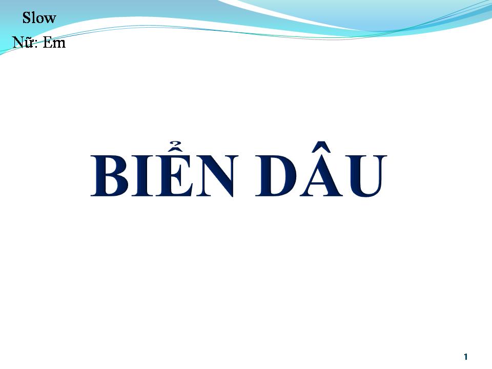 Lời bài hát BIỂN DÂU
