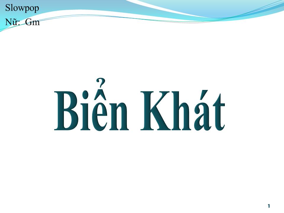 Lời bài hát BIỂN KHÁT
