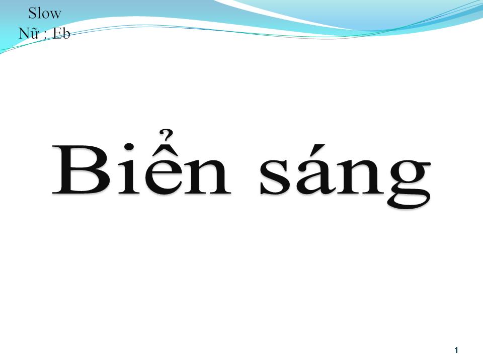Lời bài hát BIỂN SÁNG